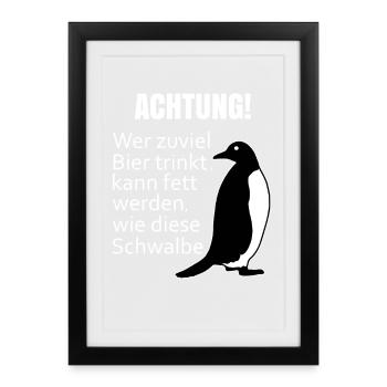 Si tu bois trop de bière, Pingouin Aval Gras. - Affiche encadrée (27 × 37 cm) - noir - Devant