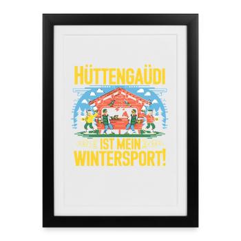 Hut fun is my winter sport Après ski saying - Framed poster (27 × 37 cm) - black - Front