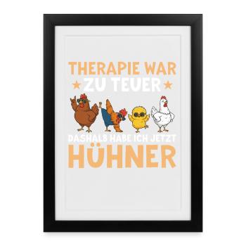 La thérapie était trop chère - Drôle de discours de poule - Affiche encadrée (27 × 37 cm) - noir - Devant