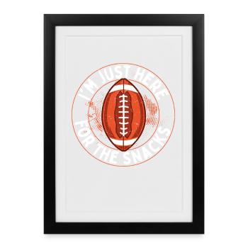 I'm Just Here For The Snacks Player Fan Football - Framed poster (27 × 37 cm) - black - Front