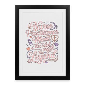 Maman infirmière praticienne L’idole L’infirmière clinique - Affiche encadrée (27 × 37 cm) - noir - Devant