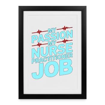 Infirmière praticienne Ma passion Ma Infirmerie Avancée - Affiche encadrée (27 × 37 cm) - noir - Devant