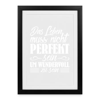 La vie n’a pas besoin d’être parfaite pour être merveilleuse - Affiche encadrée (27 × 37 cm) - noir - Devant