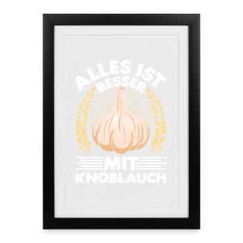 TOUT EST MIEUX AVEC DE L’AIL - Affiche encadrée (27 × 37 cm) - noir - Devant