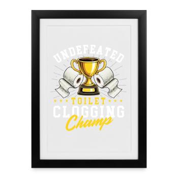 Blague sur le Champion Bouchon des Toilettes - Affiche encadrée (27 × 37 cm) - noir - Devant