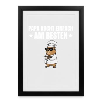 Papa kocht einfach am besten - Capybara Koch - Gerahmtes Poster (27 × 37 cm) - Schwarz - Vorne