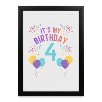 4 ans fille C’est mon anniversaire Enfants Anniversaire - Affiche encadrée (27 × 37 cm) - noir - Devant