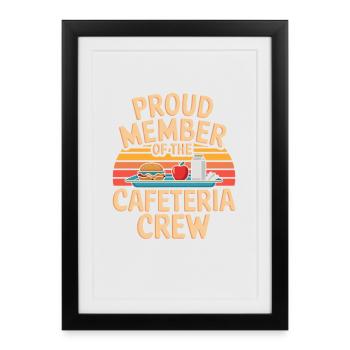 Membre fier de l’équipe de la cafétéria Schulmensa - Affiche encadrée (27 × 37 cm) - noir - Devant