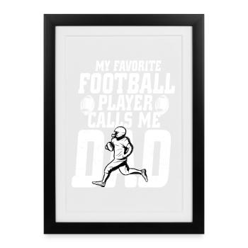 Mon joueur de football préféré m’appelle Papa joueur - Affiche encadrée (27 × 37 cm) - noir - Devant
