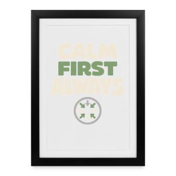 Calmness beats panic, lifestyle, - Framed poster (27 × 37 cm) - black - Front