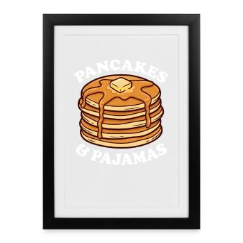 Pancakes and pajamas love breakfast pancakes - Framed poster (27 × 37 cm) - black - Front