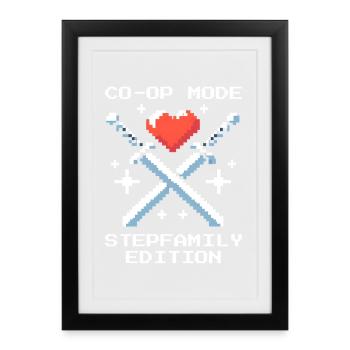 Co-Op Mode: Stepfamily Edition | Patchwork - Framed poster (27 × 37 cm) - black - Front