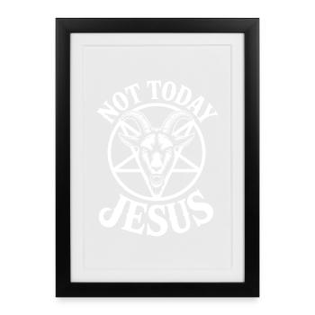 Pas aujourd’hui Jésus Emblème de la chèvre - Affiche encadrée (27 × 37 cm) - noir - Devant