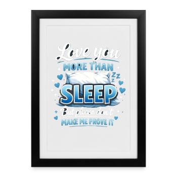 Funny Sleep Bed Pillow Dreams Rest Snooze Humor - Framed poster (27 × 37 cm) - black - Front