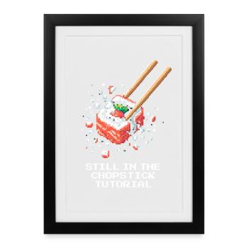 Still in the chopstick tutorial | Sushi Beginners - Framed poster (27 × 37 cm) - black - Front
