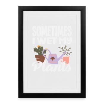 Amoureux des plantes Mouillez mes plantes Jardinier de fleurs - Affiche encadrée (27 × 37 cm) - noir - Devant