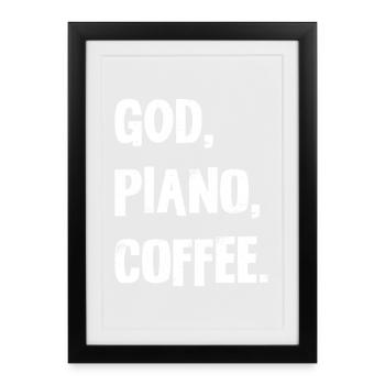 GOD PIANO COFFEE Typographie - Affiche encadrée (27 × 37 cm) - noir - Devant