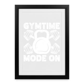 Mode Gymtime de bodybuilder powerlifting sur Gym - Affiche encadrée (27 × 37 cm) - noir - Devant