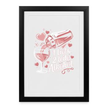 1 Amour 2 parts de Cocktail d’alcool pour la fête - Affiche encadrée (27 × 37 cm) - noir - Devant