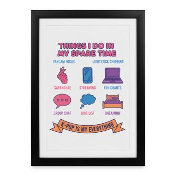 Choses que je fais pendant mon temps libre K-pop - Affiche encadrée (27 × 37 cm) - noir - Devant