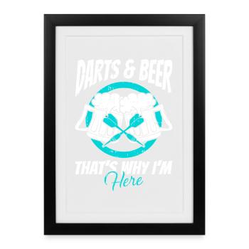 Fléchettes & Bière – C’est pour ça que je suis là - Affiche encadrée (27 × 37 cm) - noir - Devant