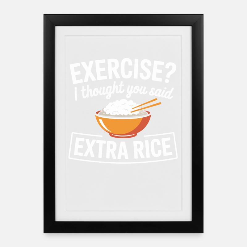 Humor Bowl: Extra Rice Saying - Framed poster (27 × 37 cm) - black