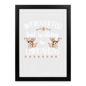 Chihuahua Chihuahueño Introverted - Framed poster (27 × 37 cm) - black - Front