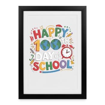 Hundredth Day of School – Colorful Motif - Framed poster (27 × 37 cm) - black - Front