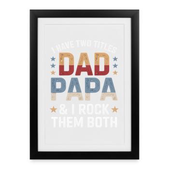 Father Pun : Papa Dada – Je balance les deux - Affiche encadrée (27 × 37 cm) - noir - Devant