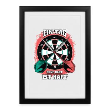Une journée sans fléchettes sera difficile – Chemise drôle de fléchettes - Affiche encadrée (27 × 37 cm) - noir - Devant