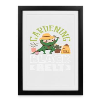 Gardening Black Belt Funnier - Framed poster (27 × 37 cm) - black - Front