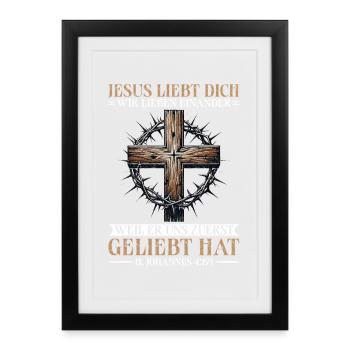Jesus Loves You Christian Quote Bible Study - Framed poster (27 × 37 cm) - black - Front