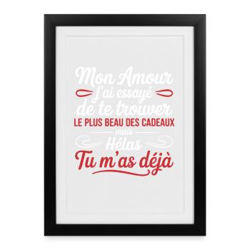 Meine Liebe, du bist schon das schönste Geschenk - Gerahmtes Poster (27 × 37 cm) - Schwarz - Vorne