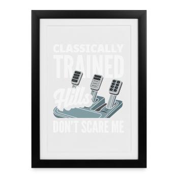 Manual car, classically trained - Framed poster (27 × 37 cm) - black - Front