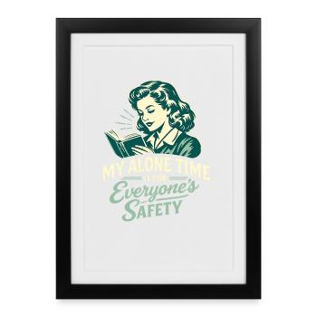 My Alone Time Is For Everyone's Safety Read the book - Framed poster (27 × 37 cm) - black - Front