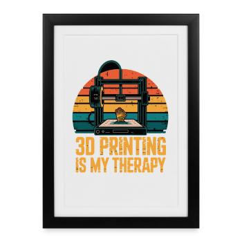 3D Printing Is My Therapy Retro 3D Printer Maker - Framed poster (27 × 37 cm) - black - Front