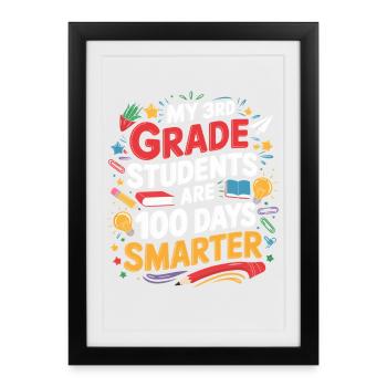Third Class: 100 Days Smarter - Framed poster (27 × 37 cm) - black - Front