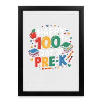 Happy 100th day of preschool - Framed poster (27 × 37 cm) - black - Front