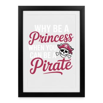 Pirate Princess Rebellion Tee - Framed poster (27 × 37 cm) - black - Front