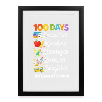 100 Days School : Design audacieux et intelligent - Affiche encadrée (27 × 37 cm) - noir - Devant