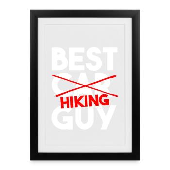 Best Hiking Guy Funny Outdoor Trail Walker Art - Framed poster (27 × 37 cm) - black - Front