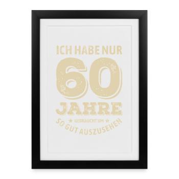 60 ans - bonne mine | Cadeau d’anniversaire - Affiche encadrée (27 × 37 cm) - noir - Devant
