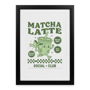 Matcha Latte Social Club Funny Green Matcha Tea - Framed poster (27 × 37 cm) - black - Front