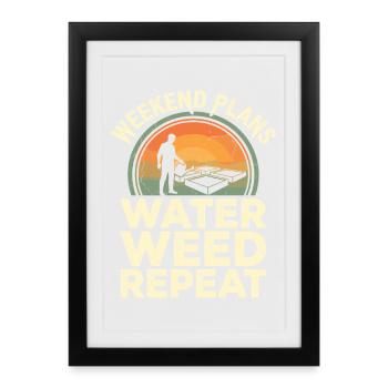 Weekend Plans Garden Humor - Framed poster (27 × 37 cm) - black - Front