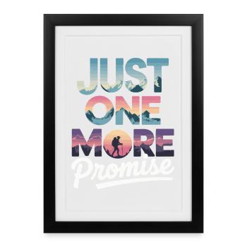 Just One More Promise - Hiking Retro - Framed poster (27 × 37 cm) - black - Front