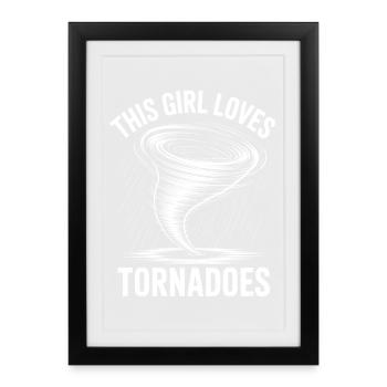 Tornado Sayings Tornadoes Funny Tornado Gift - Framed poster (27 × 37 cm) - black - Front