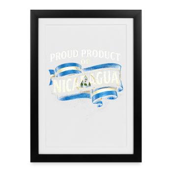Proud Product Of Nicaragua Nicaragic - Framed poster (27 × 37 cm) - black - Front