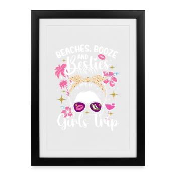Beaches Booze Besties Girls Trip Spring Break Fun - Framed poster (27 × 37 cm) - black - Front