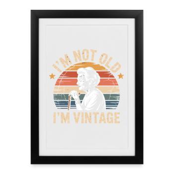 I'm Not Old I'm Vintage Granny Humor - Framed poster (27 × 37 cm) - black - Front
