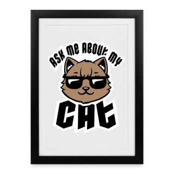 Demandez-moi pour mon chat Chat Amour des animaux Animaux - Affiche encadrée (27 × 37 cm) - noir - Devant